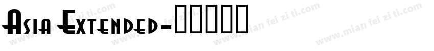 Asia Extended字体转换